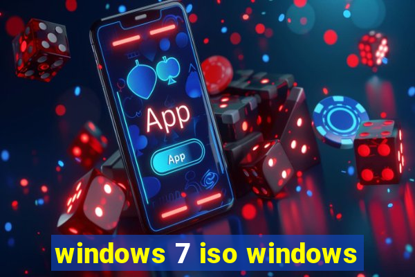 windows 7 iso windows